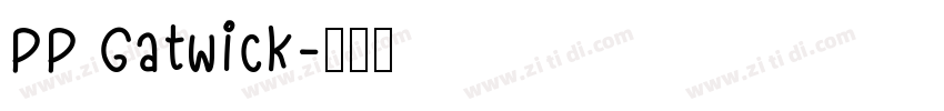PP Gatwick字体转换